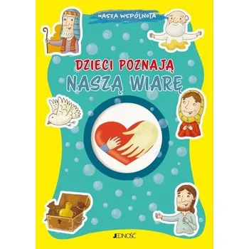 Dzieci poznają naszą wiarę - Fabris Francesca
