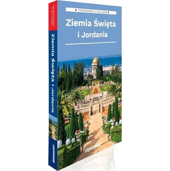 Cestování Przewodnik z atlasem. Ziemia Święta i Jordania - Dominik Derlicki