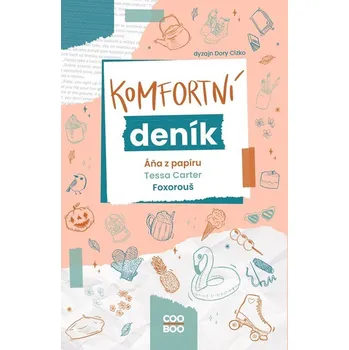 Komfortní deník - Áňa z papíru, Foxorouš, Tessa Carter - HumbookTeam