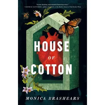 House of Cotton - Brashears, Monica [EN] (2024, Brožovaná, Flatiron Books)