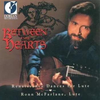 Zahraniční hudba CD Ronn McFarlane: Between Two Hearts 1996