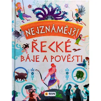 Nejznámější řecké báje a pověsti Morán José