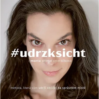 #udrzksicht - Marta Dřímal Ondráčková…