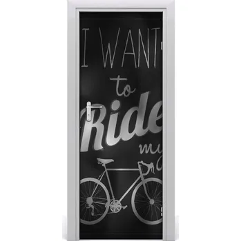 Fototapeta Fototapeta na dveře Want to ride 75x205 cm