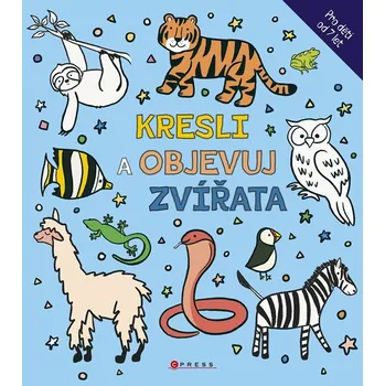 Bystrá hlava Kresli a objevuj zvířata - 978-80-264-5546-2