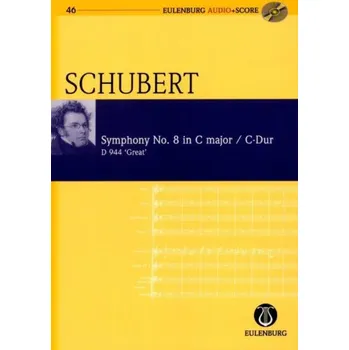 Franz Schubert: Symphony No.8 In C D.944 'The Great' (noty, partitura)(+audio)