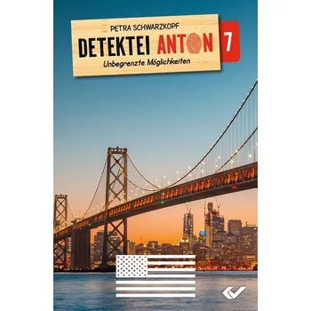 Pohádka Detektei Anton: Unbegrenzte Möglichkeiten - Schwarzkopf, Petra