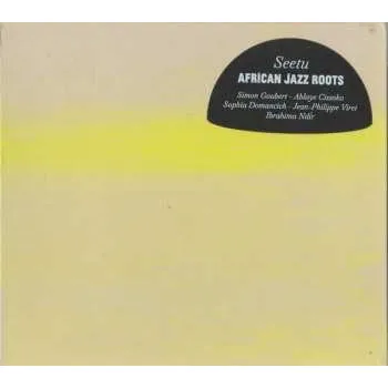 Zahraniční hudba CD African Jazz Roots: Seetu 2025