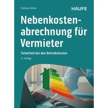 Nebenkostenabrechnung für Vermieter - Matthias Nöllke [DE] (2025, Brožovaná, Haufe Lexware GmbH)