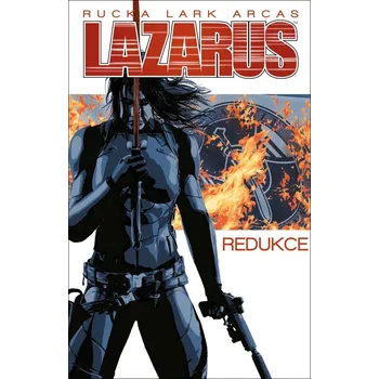 Komiks pro dospělé Lazarus Redukce (5) - Michael Lark, Greg Rucka