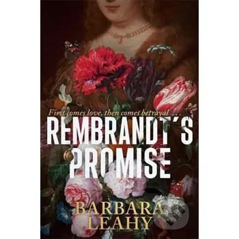 Rembrandt's Promise - Barbara Leahy Bonnier Books