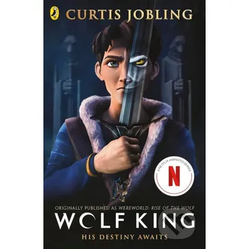 Wolf King - Curtis Jobling Penguin Books