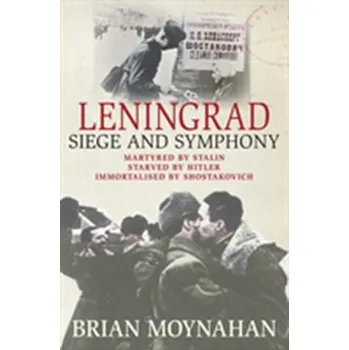 Leningrad - Brian Moynahan