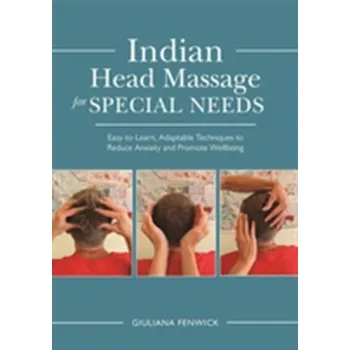 Indian Head Massage for Special Needs - Fenwick, Giuliana