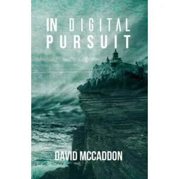 Kniha In Digital Pursuit - McCaddon, David