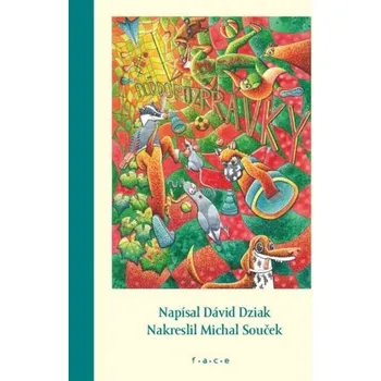 Pohádka Poď do rozprávky - Dávid Dziak