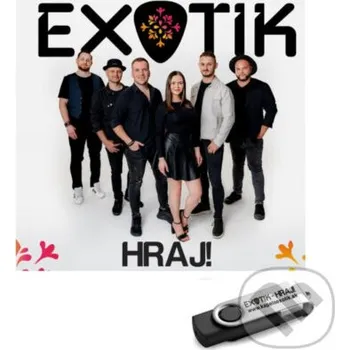 Česká hudba Exotik: Hraj! (USB) - Exotik Hudobné albumy
