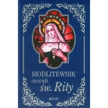 Modlitewnik czcicieli św. Rity – Sobolewski Zbigniew,Matusik Marek (PL)