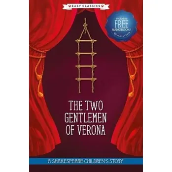 The Two Gentlemen of Verona (Easy Classics)