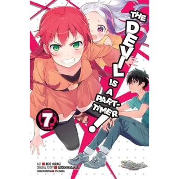 The Devil Is a Part-Timer!, Vol. 7 (manga) - Wagahara, Satoshi