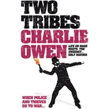 Two Tribes - Owen, Charlie