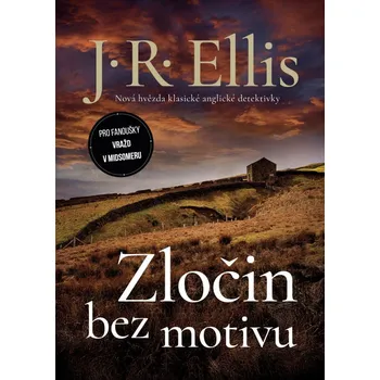 Zločin bez motivu - J. R. Ellis (2025,…