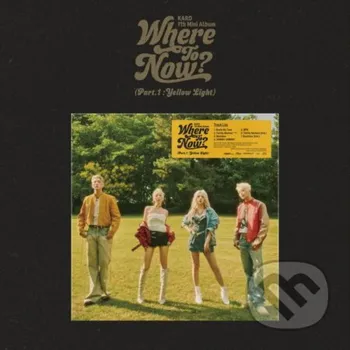 Zahraniční hudba Kard: Where To Now? (Part.1 : Yellow Light) - Kard Bertus