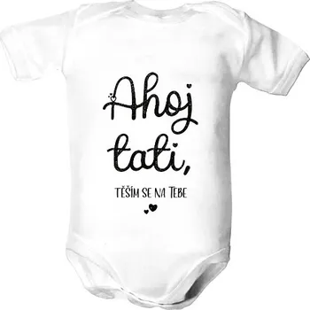 Kojenecký body Dětské body s potiskem Ahoj Tati dětské