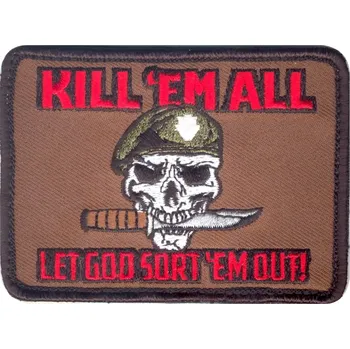 Nášivka ROTHCO Nášivka KILL EM ALL LET GOT SORT EM OUT velcro