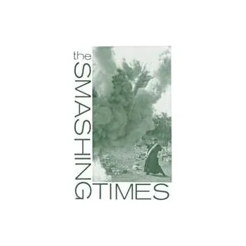 Zahraniční hudba SP The Smashing Times: A Girl By Many Names 2023