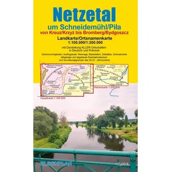 Landkarte Netzetal um Schneidemühl/Pila - Bloch, Dirk