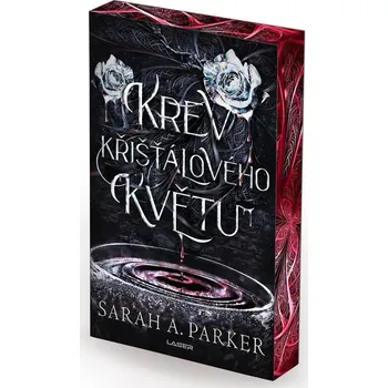 Krev křišťálového květu - Sarah A.…