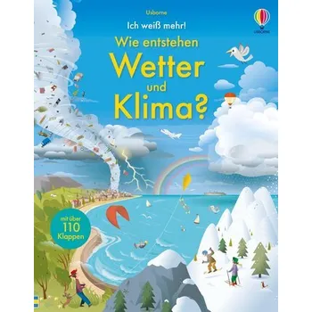 Příroda Ich weiß mehr! Wie entstehen Wetter und Klima?