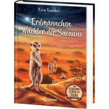 Das geheime Leben der Tiere (Savanne) - Erdmännchen, Wächter der Savanne - Gembri, Kira