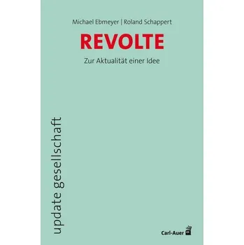 Revolte - Ebmeyer, Michael