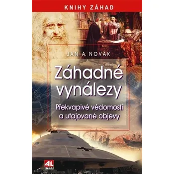 Záhadné vynálezy - Jan A. Novák