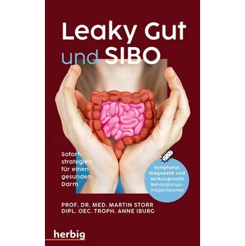 Leaky Gut und SIBO - Storr, Martin