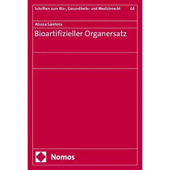 Bioartifizieller Organersatz - Salehnia, Atussa