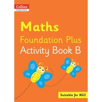 Kniha Collins International Maths Foundation Plus Activity Book B - Clarke, Peter