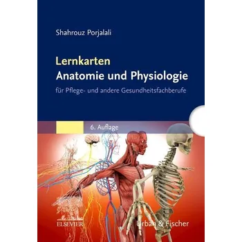Lernkarten Anatomie und Physiologie - Porjalali, Shahrouz [DE] (2022, Karty, Urban & Fischer/Elsevier)