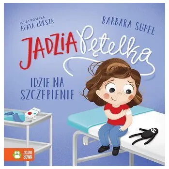 První čtění Jadzia Pętelka idzie na szczepienie