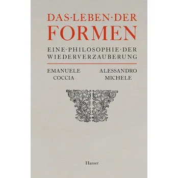 Das Leben der Formen - Coccia, Emanuele