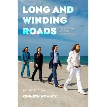 Long and Winding Roads, Revised Edition - Womack, Kenneth [EN] (2023, Brožovaná, Bloomsbury Publishing PLC)
