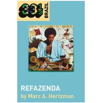 Gilberto Gil's Refazenda - Hertzman, Marc A. [EN] (2020, Brožovaná, Bloomsbury Publishing PLC)