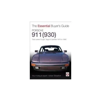 Populárně naučná literatura pro dospělé Porsche 930 Turbo & 911 (930) Turbo - Streather, Adrian