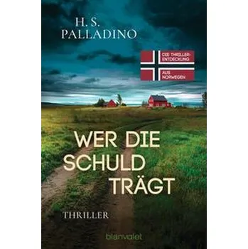 Wer die Schuld trägt - Adrien Palladino