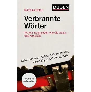 Verbrannte Wörter - Heine, Matthias