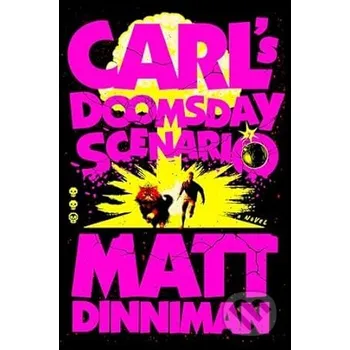 Carl´s Doomsday Scenario - Matt Dinniman Penguin Putnam Inc