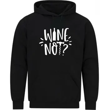 Pánská mikina Pánská mikina Sklenka? Proč ne? Wine not? (Velikost: 5XL, Barva: Černá)