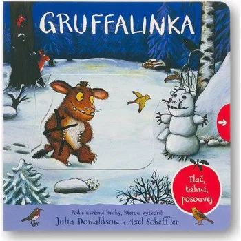 Leporelo Svojtka Gruffalinka Tlač, táhni, posouvej Julia Donaldson, Axel Scheffler